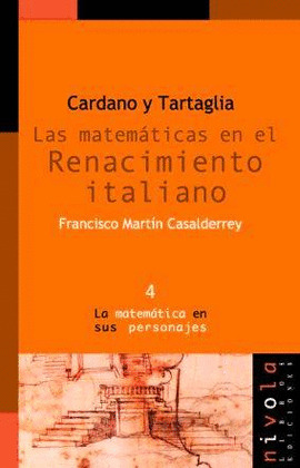 CARDANO Y TARTAGLIA MATEMATICAS RENACIMIENTO ITALIANO