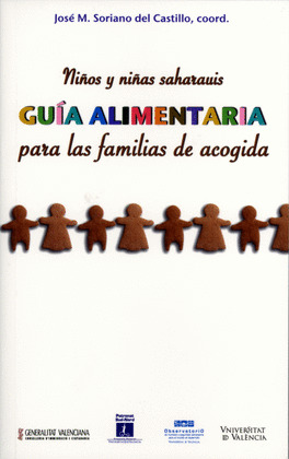 NIÑOS Y NIÑAS SAHARAUIS: GUÍA ALIMENTARIA PARA LAS FAMILIAS DE ACOGIDA