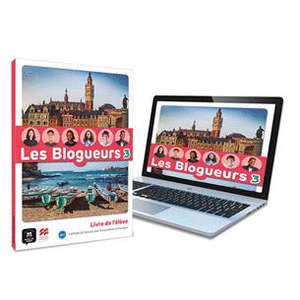 LES BLOGUEURS 3. A2.1 LIVRE DE L'ELEVE
