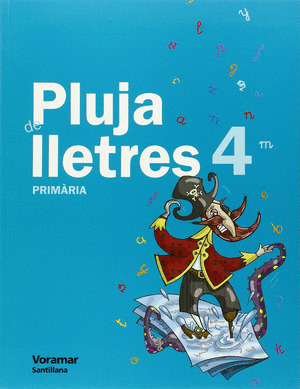 PROJECTE LA CASA DEL SABER, PLUJA DE LLETRES, 4 EDUCACIÓ PRIMÀRIA