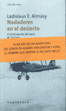 NADADORES EN EL DESIERTO: A LA BUSQUEDA DEL OASIS