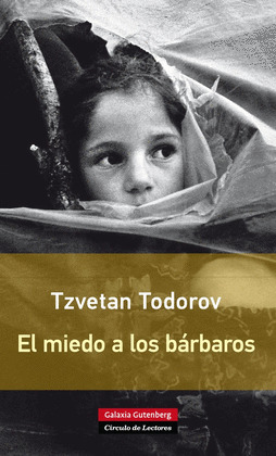 MIEDO A LOS BARBAROS, EL