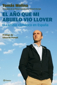 AÑO QUE MI ABUELO VIO LLOVER, EL