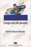 LONGO VOO DE PAXARO