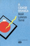 A CIDADE BRANCA