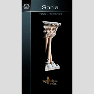 TODO EL ROMÁNICO DE SORIA