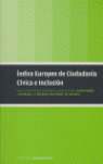 INDICE EUROPEO DE CIUDADANIA CIVICA E INCLUSION