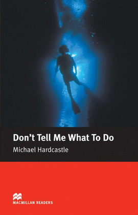 MR(E). DON'T TELL ME WHAT TO DO