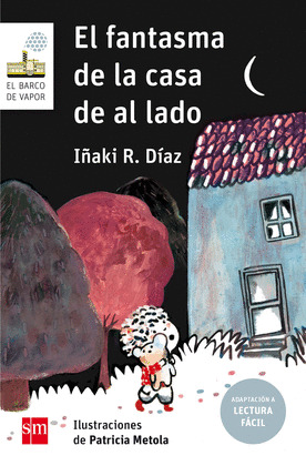 FANTASMA DE LA CASA DE AL LADO, EL