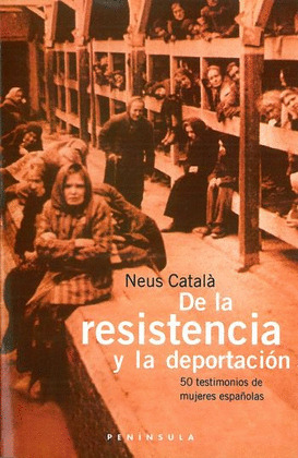DE LA RESISTENCIA A LA DEPORTACION