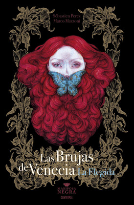 BRUJAS DE VENECIA, LAS  : LA ELEGIDA