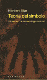 TEORÍA DEL SÍMBOLO: UN ENSAYO DE ANTROPOLOGÍA CULT