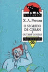 O SEGREDO DE CIBRAN E OUTROS CONTOS