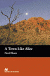 TOWN LIKE ALICE, A