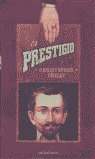 PRESTIGIO, EL