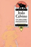 O CABALEIRO INEXISTENTE