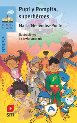 PUPI Y POMPITA SUPERHEROES