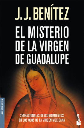 MISTERIO DE LA VIRGEN GUADALUPE, EL