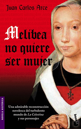 MELIBEA NO QUIERE SER MUJER (NF)