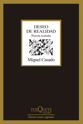 DESEO DE REALIDAD (POESÍA REUNIDA)