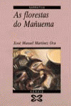 AS FLORESTAS DO MAÑUEMA