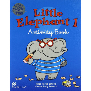 LITTLE ELEPHANT 1. ACTIVITY BOOK