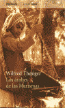 LOS ARABES DE LAS MARISMAS