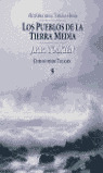 PUEBLOS DE LA TIERRA MEDIA, LOS- N.9 HISTORIA TIERRA MEDIA