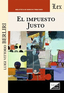 EL IMPUESTO JUSTO