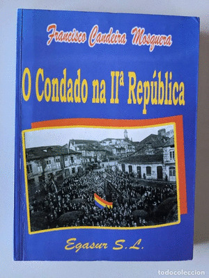 O CONDADO NA IIª REPUBLICA (1931-1936)