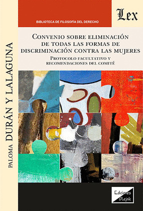 CONVENIO SOBRE ELIMINACIÓN DE TODAS LAS FORMAS DE DISCRIMINACIÓN CONTRA LAS MUJE