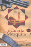CUARTA MEZQUITA, LA