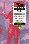 UN HEROE DE NOSO TEMPO