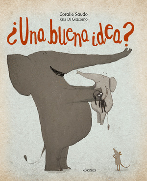 ¿UNA BUENA IDEA?