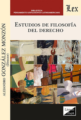 ESTUDIOS DE FILOSOFÍA DEL DERECHO