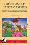 CRONICAS DOS CATRO VIAXEIROS