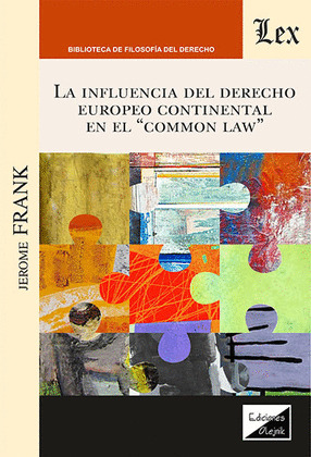 LA INFLUENCIA DEL DERECHO EUROPEO CONTINENTAL EN EL 