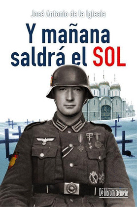 Y MAÑANA SALDRA EL SOL (CARTONE)