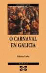 O CARNAVAL EN GALICIA
