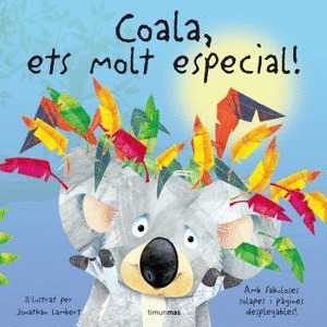 COALA, QUE N'ETS, D'ESPECIAL!