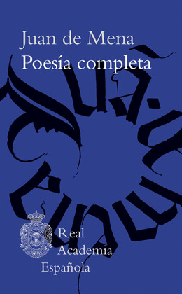 POESÍA COMPLETA (JUAN DE MENA)