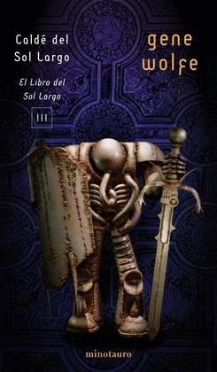 CALDE DEL SOL LARGO. EL LIBRO DEL SOL LARGO, III