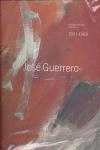 CATALOGO RAZONADO JOSE GUERRERO 2 VOL