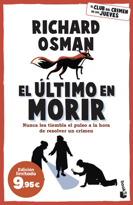 ÚLTIMO EN MORIR, EL
