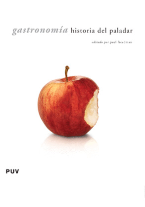 GASTRONOMÍA. HISTORIA DEL PALADAR
