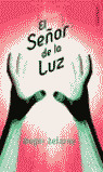 KM11. EL SEÑOR DE LA LUZ