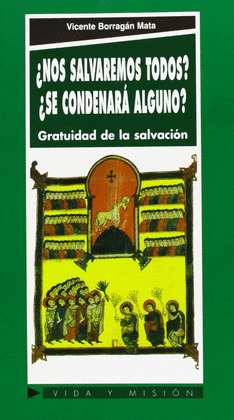 ¿NOS SALVAREMOS TODOS?
