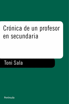 CRONICA DE UN PROFESOR DE SECUNDARIA