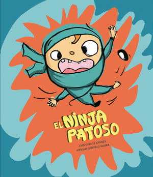 NINJA PATOSO, EL