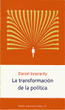 LA TRANSFORMACION DE LA POLITICA
